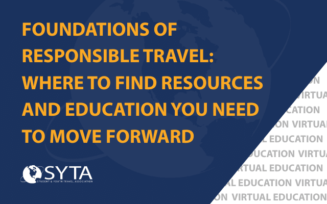 Virtual-Ed-Foundations of Responsible Travel Where to Find Resources and Education You Need to Move Forward