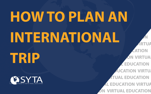 Virtual-Ed-How to Plan an International Trip