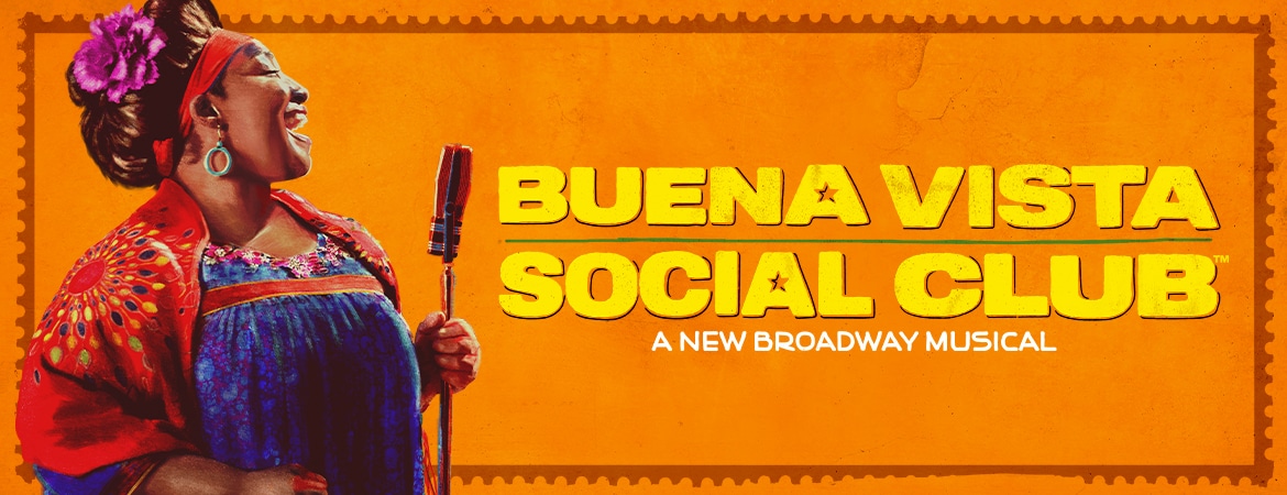 BVSC-110199-021048-TDF-NewKeyArt-1170×450 The Buena Vista Social Club™