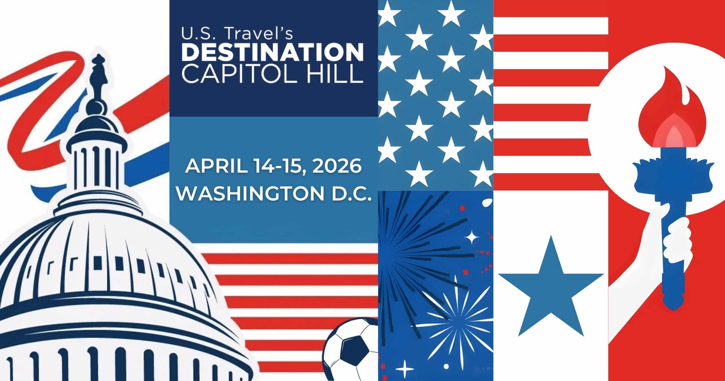 U.S. Travel Association's Destination Capitol Hill 2026