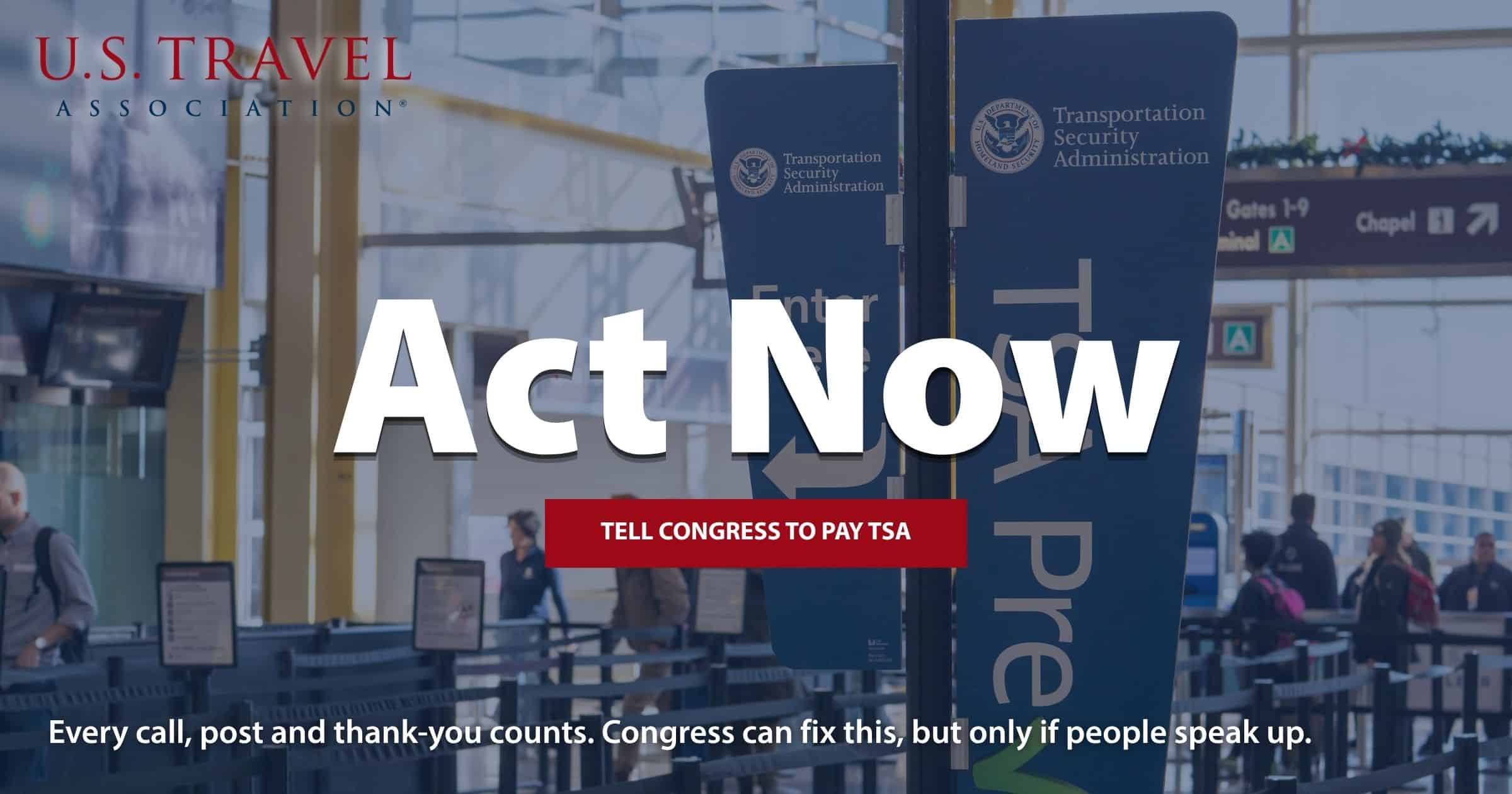 Travel Industry Stands United: Pay TSA Now