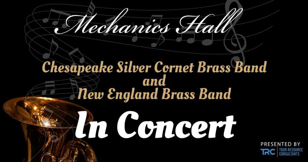Chesapeake Silver Cornet Brass Band & New England Brass Band in Concert