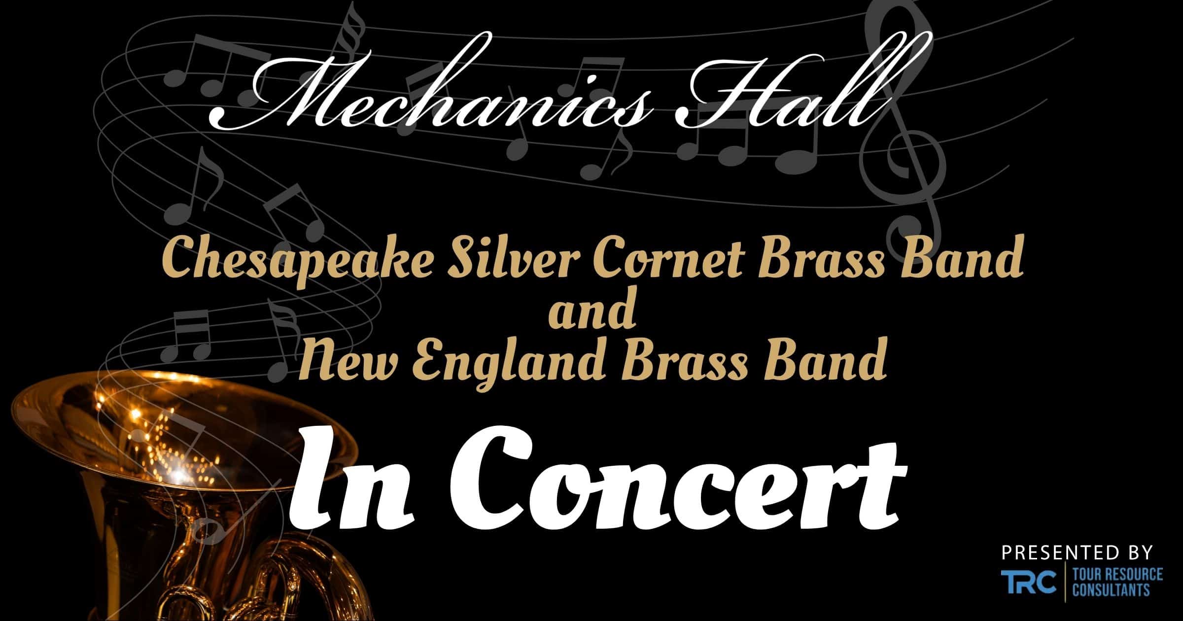 Chesapeake Silver Cornet Brass Band & New England Brass Band in Concert