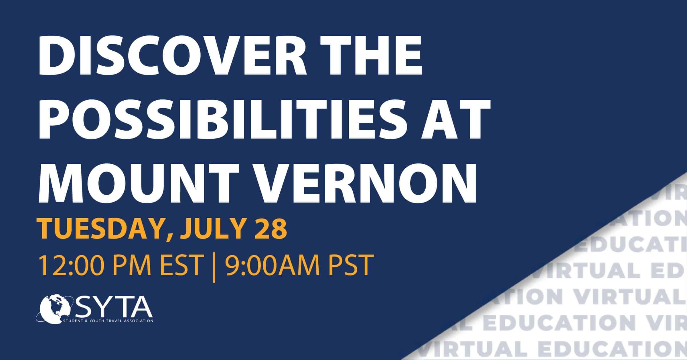 Discover the Possibilities at Mount Vernon