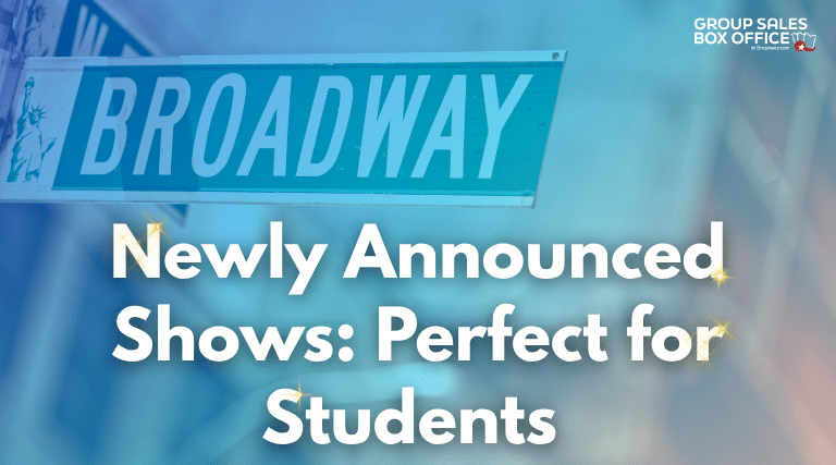 Newly Announced Shows: Perfect for Students
