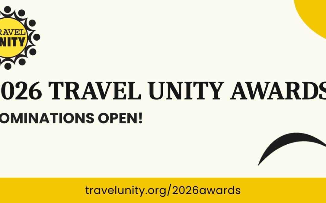 2026 Travel Unity Award Nominations Now Open!