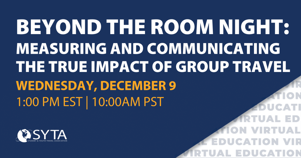 Beyond the Room Night: Measuring and Communicating the True Impact of Group Travel